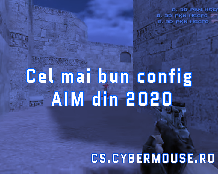 Cel mai bun config AIM din 2020 pentru CS 1.6